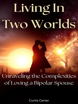 cover image of Living in Two Worlds